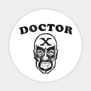 Doctor X Magnet